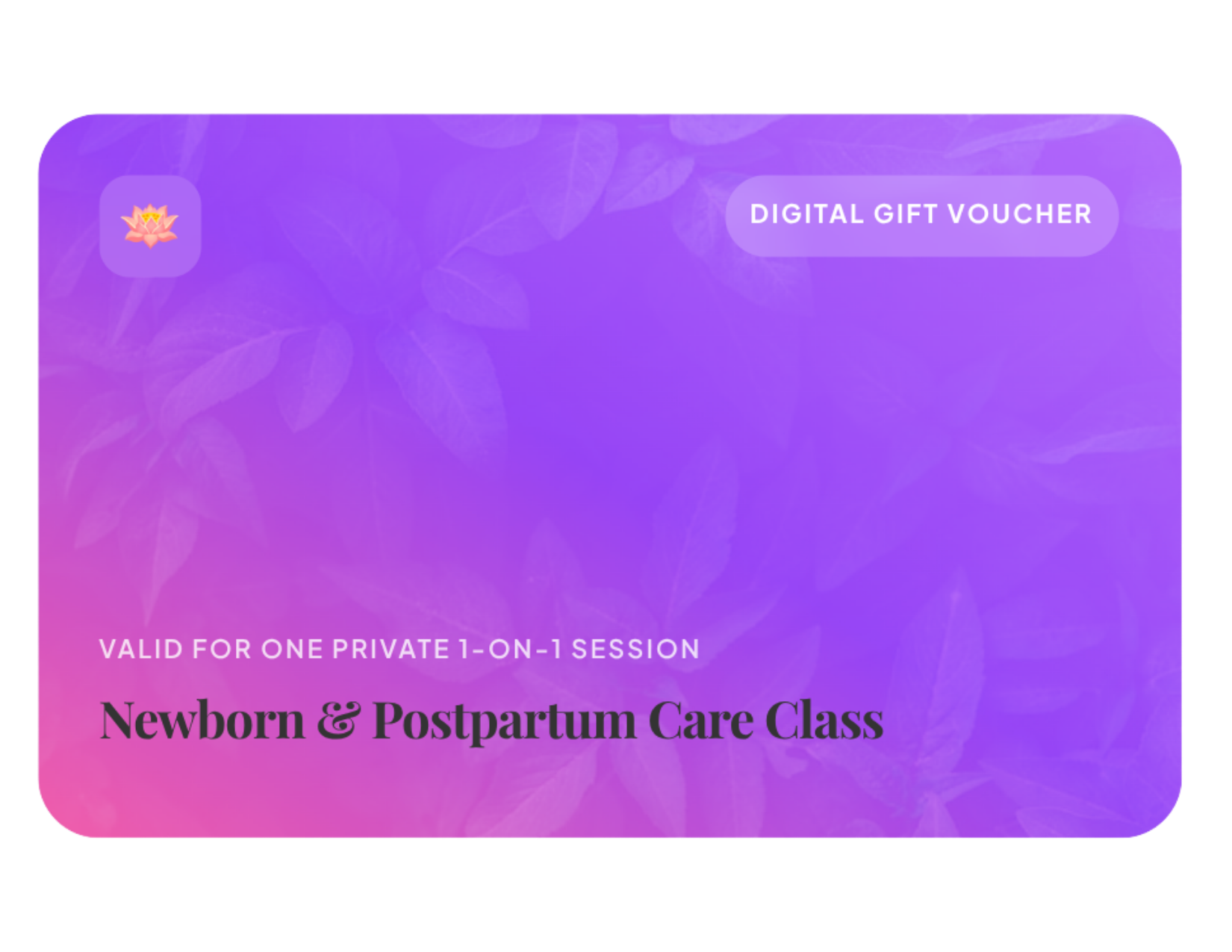 Newborn and Postpartum Care Breastfeeding Class Gift Card